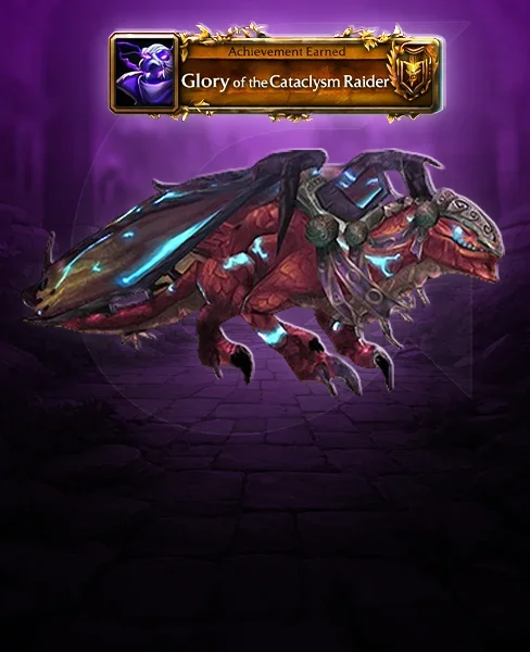 Glory of the Cataclysm Raider