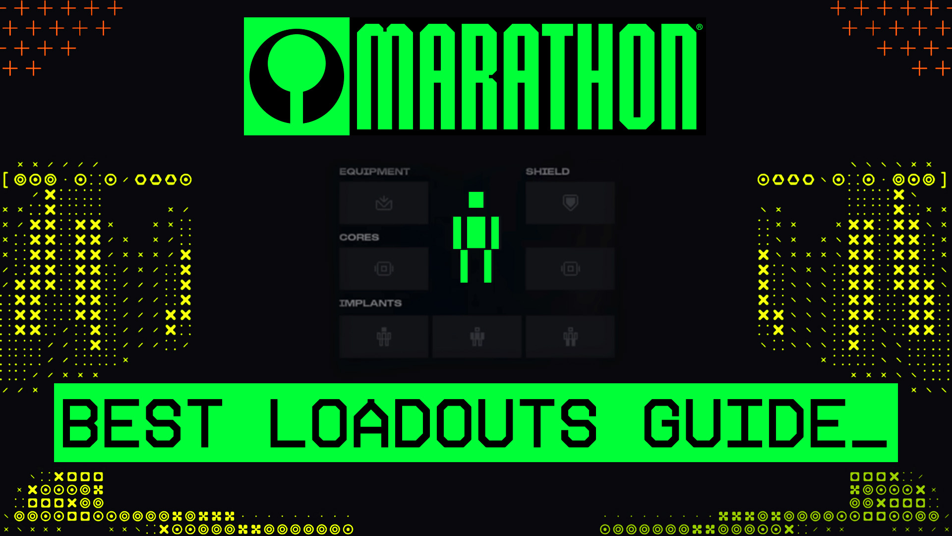 marathon-loadouts-guide-cover-image